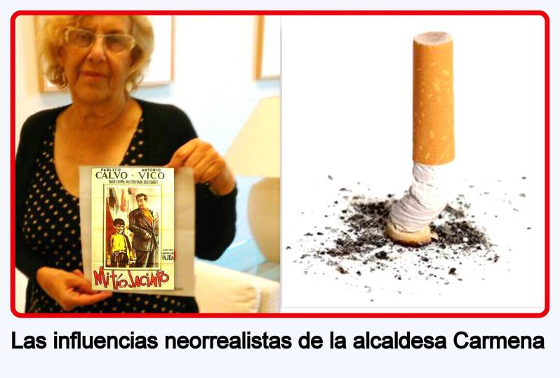 Las influencias neorrealistas de la alcaldesa Carmena