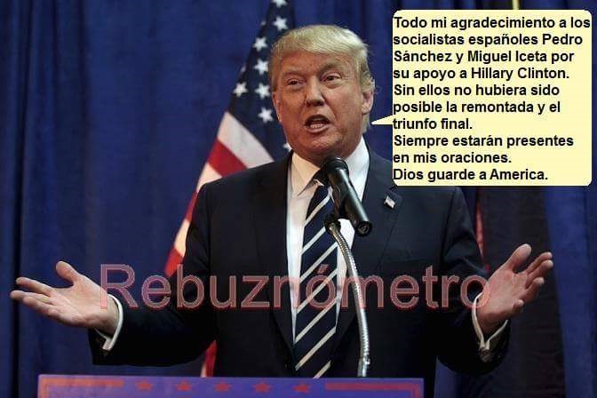 Trump tras felicitar al PSOE y a sus enviados para apoyar a Hillary.