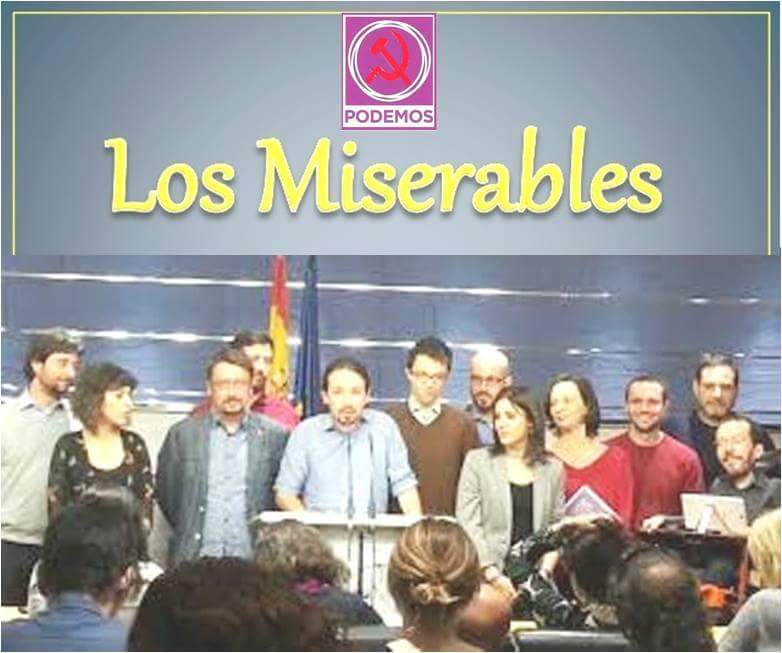 Son miserables por sí mismo, no porque lo titulara Víctor Hugo.