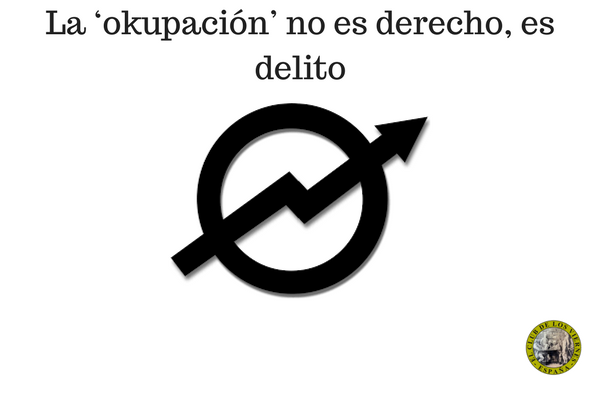 la-e28098okupaciocc81ne28099-no-es-derecho-es-delito