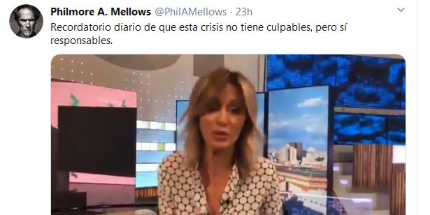Recordatorio diario de que esta crisis no tiene culpables, pero sí responsables.-Twitts de&nbsp;@PhilAMellows